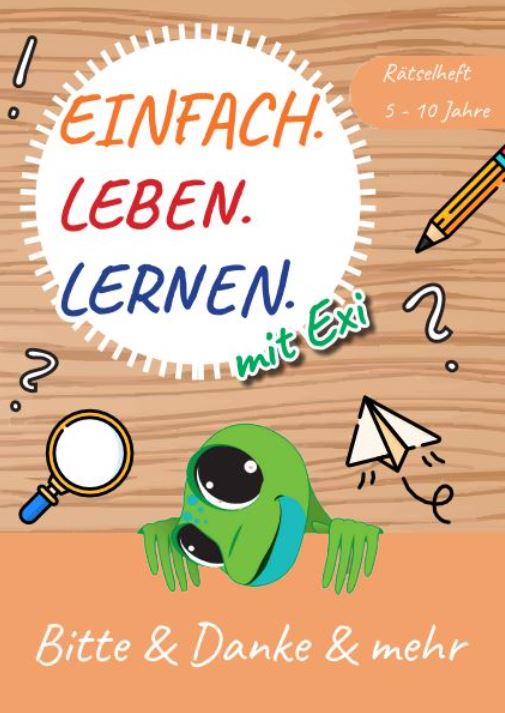 Kinderrätsel - Bitte & Danke & Mehr