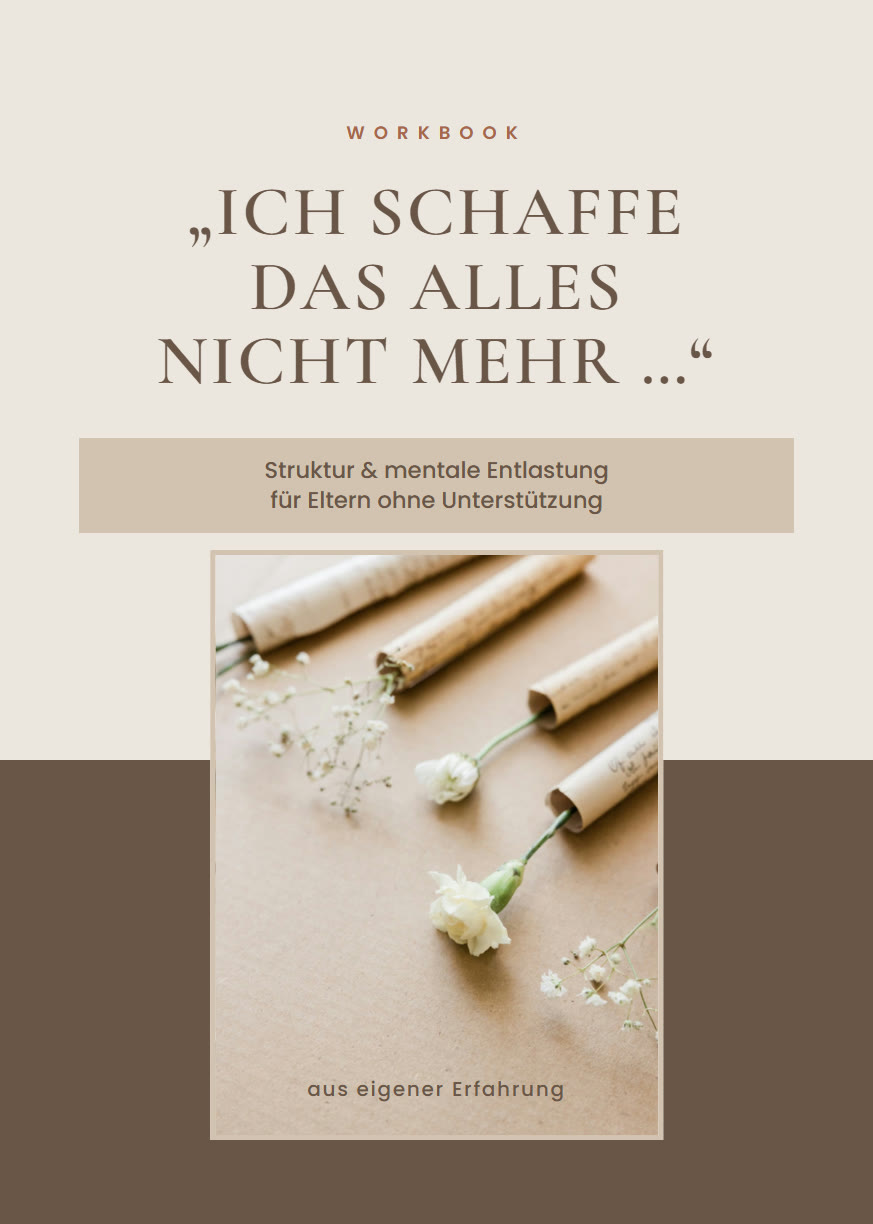 Titelseite des Work-Books „Ich schaffe das alles nicht mehr …“